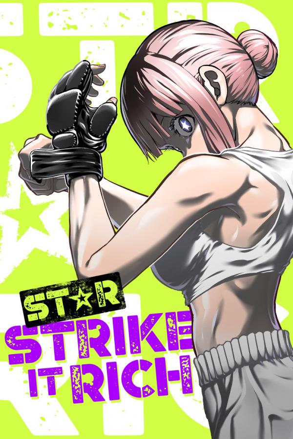 ST✰R: Strike it Rich (Official)